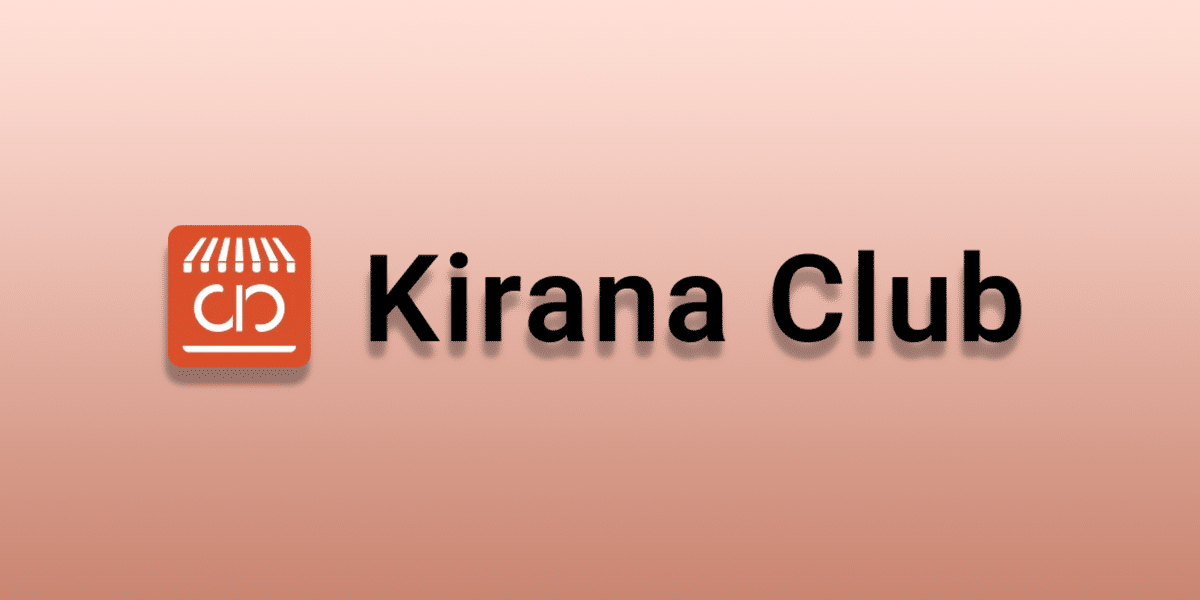 Kirana Club aspires to be ‘LinkedIn’ for mom-and-pop stores in India