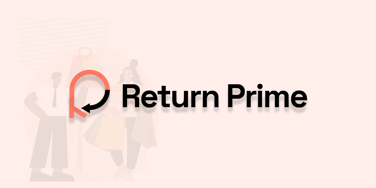 Return Prime aims to make return management seamless for brands